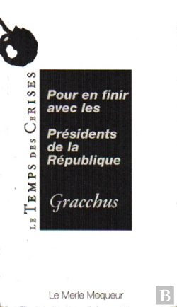 Bertrand.pt - Pour En Finir Avec Les Présidents De La République