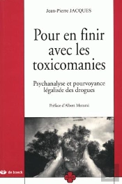 Pour En Finir Avec Les Toxicomanies