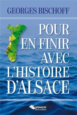 Bertrand.pt - Pour En Finir Avec L'Histoire D'Alsace