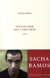 Pour En Finir Avec L'Obscurite
