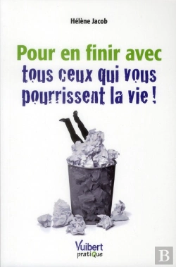 Bertrand.pt - Pour En Finir Avec Tous Ceux Qui Vous Pourrissent La Vie