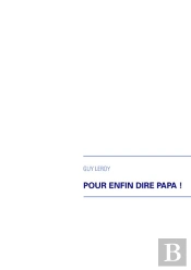 Pour Enfin Dire Papa !