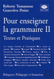 Pour Enseigner La Grammaire T.2 ; Textes Et Pratiques