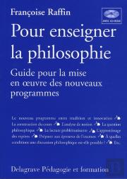 Pour Enseigner La Philosophie