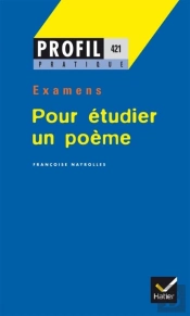 Pour Etudier Un Poeme ; Examens