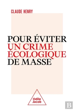 Bertrand.pt - Pour Eviter Un Crime Ecologique De Masse