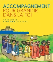 Pour Grandir Dans La Foi ; Guide Accompagnement 2ème Étape ; Cm1
