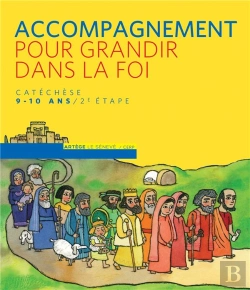Bertrand.pt - Pour Grandir Dans La Foi ; Guide Accompagnement 2ème Étape ; Cm1