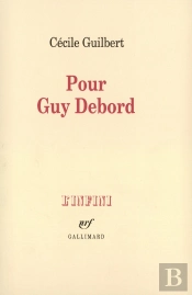 Pour Guy Debord
