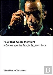 Pour Joao Cesar Monteiro