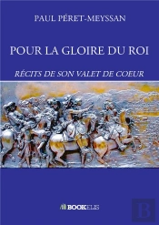 Pour La Gloire Du Roi