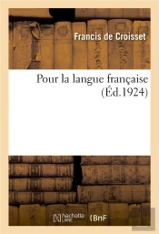 Pour La Langue Francaise