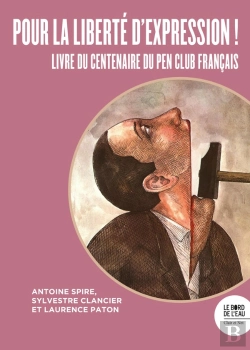 Bertrand.pt - Pour La Liberté D'Expression ! : Livre Du Centenaire Du Pen Club Français