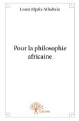 Pour La Philosophie Africaine