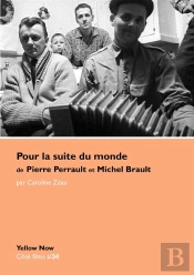 Pour La Suite Du Monde De Pierre Perrault Et Michel Brault