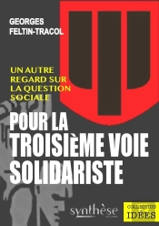 Pour La Troisième Voie Solidariste