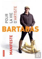 Pour La Vie D'Artiste. Manifeste.