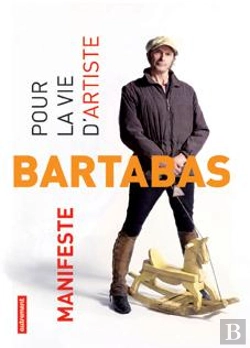 Bertrand.pt - Pour La Vie D'Artiste. Manifeste.
