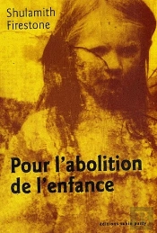 Pour L'Abolition De L'Enfance