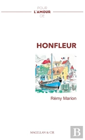 Pour L'Amour De Honfleur