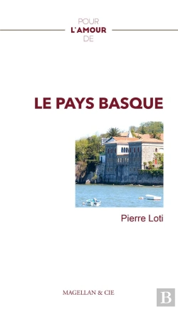 Bertrand.pt - Pour L'Amour De : Le Pays Basque