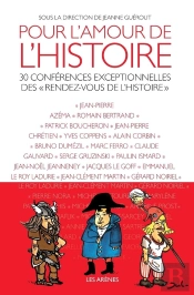 Pour L'Amour De L'Histoire