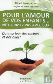 Pour L'Amour De Vos Enfants... Ne Dormez Pas Avec Eux !