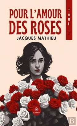 Bertrand.pt - Pour Lamour Des Roses - Tome I