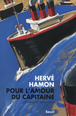 Bertrand.pt - Pour L'Amour Du Capitaine ; Paquebot Ii