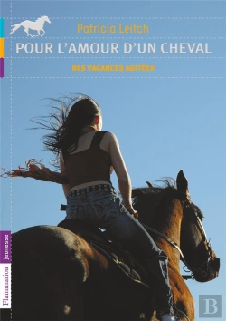 Bertrand.pt - Pour L'Amour D'Un Cheval T.2 ; Des Vacances Agitées