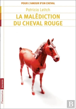 Bertrand.pt - Pour L'Amour D'Un Cheval T.4 - La Malediction Du Cheval Rouge