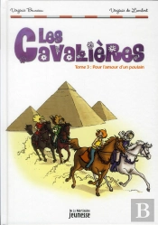 Pour L'Amour D'Un Poulain. Les Cavalieres, T.3