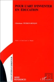 Pour L'Art D'Inventer En Éducation