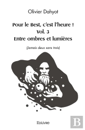 Pour Le Best, C'Est L'Heure ! - Tome 3 : (Jamais Deux Sans Trois)