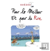 Pour Le Meilleur Et Pour Le Rire