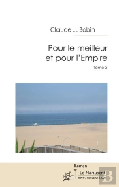 Pour Le Meilleur Et Pour L'Empire Tome 3