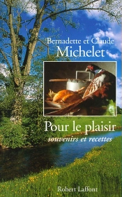 Pour Le Plaisir ; Souvenirs Et Recettes