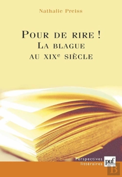 Bertrand.pt - Pour Le Rire ! La Blague Au Xixe Siècle