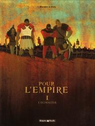 Pour L'Empire T.1 ; L'Honneur