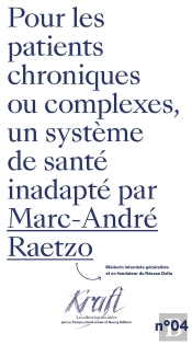 Pour Les Patients Chroniques Et Complexes, Un Système De Santé Inadapté