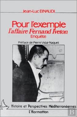 Bertrand.pt - Pour L'Exemple : L'Affaire Fernand Iveton
