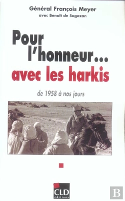 Bertrand.pt - Pour L'Honneur... Avec Les Harkis, De 1958 A Nos Jours