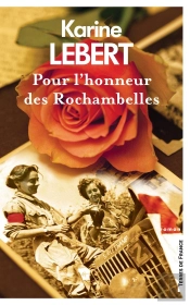Pour L'Honneur Des Rochambelles