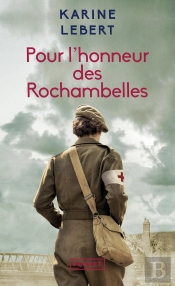 Pour L'Honneur Des Rochambelles