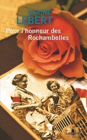 Pour L'Honneur Des Rochambelles