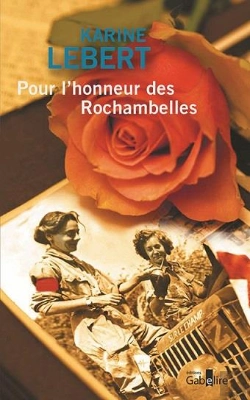 Bertrand.pt - Pour L'Honneur Des Rochambelles