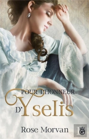 Pour L'Honneur D'Yselis
