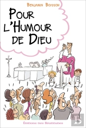 Pour L'Humour De Dieu