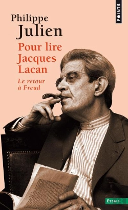 Bertrand.pt - Pour Lire Jacques Lacan ; Le Retour À Freud