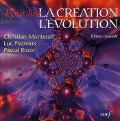 Pour Lire : La Création L'Évolution